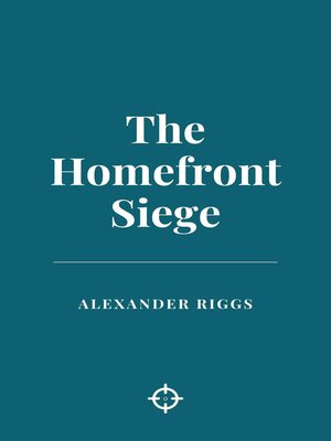cover image of The Homefront Siege